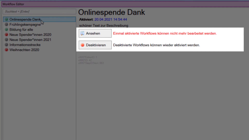 Info: Einmal aktivierte Workflows können nicht mehr bearbeitet werden
